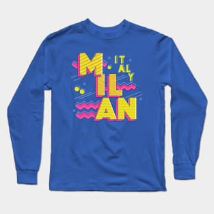 Retro 90s Milan, Italy Long Sleeve T-Shirt